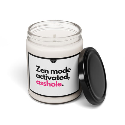 Zen Mode Activated Asshole Candle