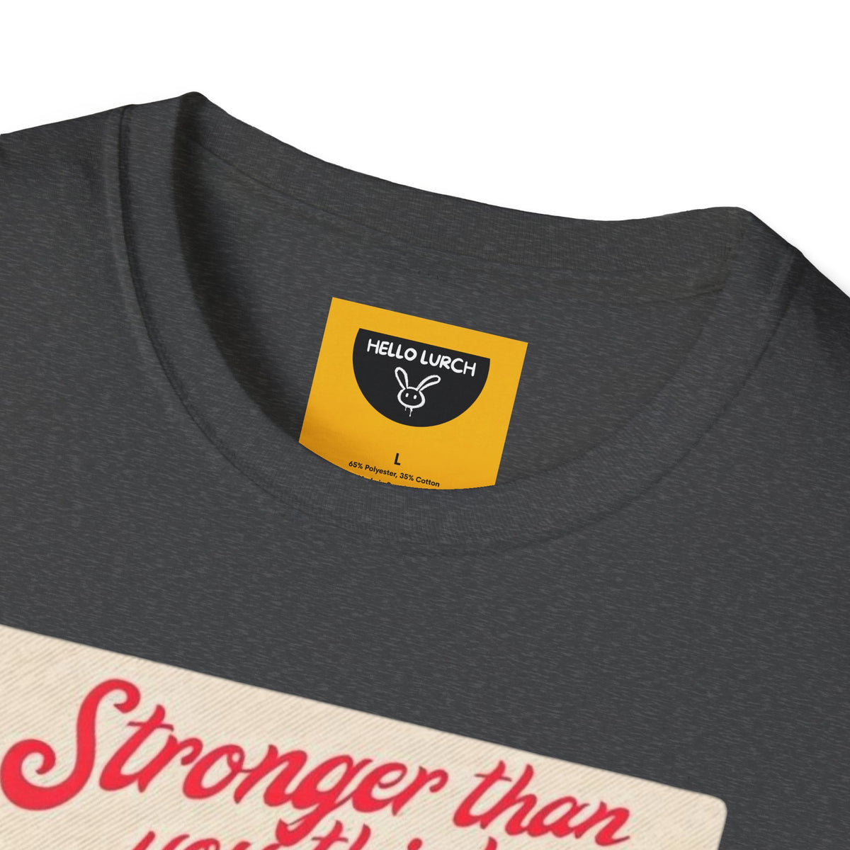 Stronger Than You Think Graphic Tee