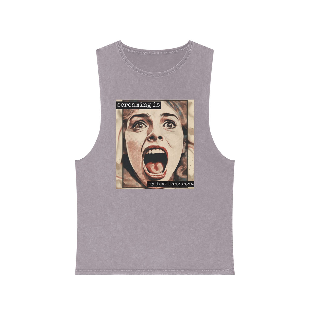 Screaming Is My Love Language Stonewash Graphic Tank