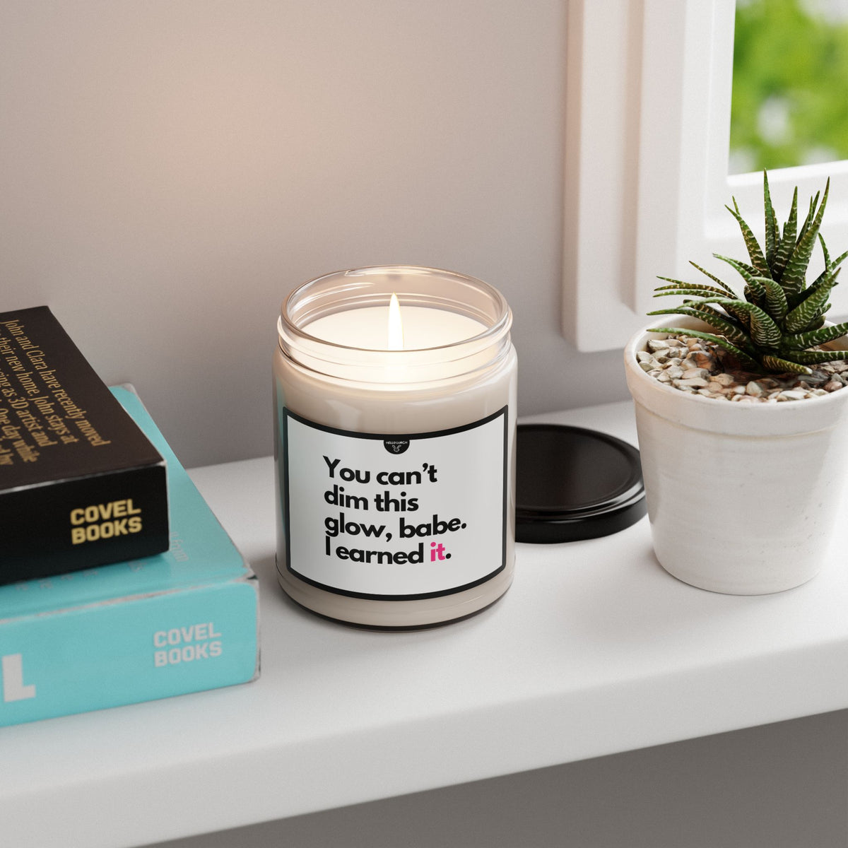 You Can't Dim This Glow Babe Candle